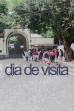 Dia de Visita ()