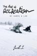 The Art of Recreation (2023)