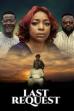 Last Request (2019)