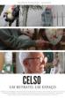 Celso: a portrait, a place ()