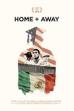 Home + Away (2018)