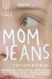 Mom Jeans (2018)
