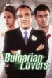 Bulgarian Lovers (2003)