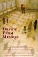 Drawn from Memory (1995)