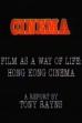 Visions Cinema: Film as a Way of Life: Hong Kong Cinema - A Report by Tony Rayns (1983)