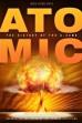 Atomic: History Of The A-Bomb (2019)