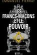 Les Francs-Maçons et le Pouvoir (2013)