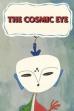 The Cosmic Eye (1986)
