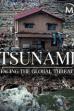 Tsunamis: Facing a Global Threat (2020)