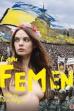 I Am FEMEN (2014)