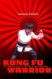 Kung Fu Warrior (2017)