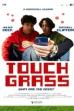 Touch Grass (2025)