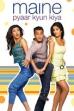 Maine Pyaar Kyun Kiya? (2005)