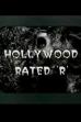 Hollywood Rated 'R' (1997)