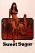Sweet Sugar (1972)