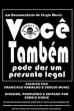 Você Também Pode Dar um Presunto Legal (2006)
