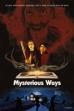 Mysterious Ways (2025)