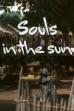Souls in the Sun (1981)