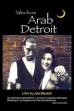 Tales from Arab Detroit (1995)