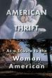 American Thrift: An Expansive Tribute to the