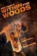 Within the Woods (1978)