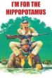 I'm for the Hippopotamus (1979)