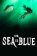 The Sea Is Blue (2015)