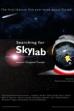 Searching for Skylab, America's Forgotten Triumph (2019)
