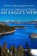America's National Parks: An Eagle's View (2013)