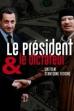 Le président et le dictateur (2015)