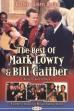 The Best of Mark Lowry & Bill Gaither Volume 1 (2004)