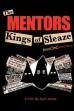 The Mentors: Kings of Sleaze Rockumentary (2017)