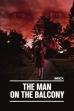 The Man on the Balcony (1993)