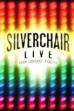 Silverchair: Live From Faraway Stables (2003)