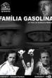 Gasoline Family (2023)