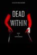 Dead Within (2014)