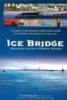 Ice Bridge - Mackinac Island’s Hidden Season (2008)