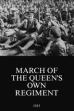 March of the Queen’s Own Regiment (1915)