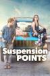Suspension Points (2022)