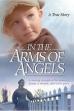 A Pioneer Miracle: In The Arms of Angels (2003)