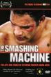 The Smashing Machine (2002)