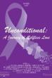 Unconditional: A Journey of Selfless Love (2022)