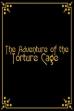 The Adventure of the Torture Cage (1928)