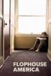 Flophouse America (2025)