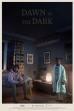 Dawn in the Dark (2019)