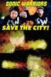 Sonic Warriors Save the City! (2011)