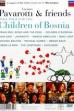 Pavarotti & Friends 3 - Together for the Children of Bosnia (1995)
