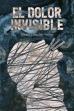 El dolor invisible (2022)
