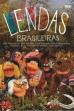 Lendas Brasileiras (2008)
