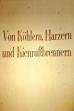 Von Köhlern, Harzern und Kienrußbrennern (1984)